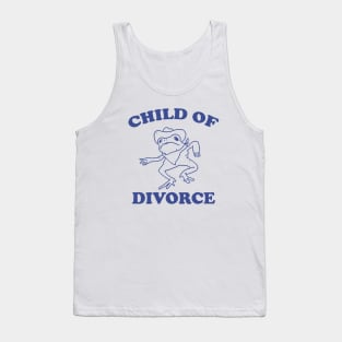 Child of divorce Tank Top